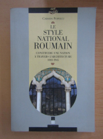 Carmen Popescu - Le style national roumain