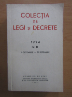 Colectia de legi si decrete 1974 (volumul 4B) 