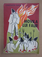 Constantin Nonea - Movila lui Faur