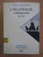 Francois Georges Dreyfus - L'Allemagne contemporaine