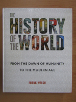Frank Welsh - The history of the world