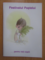 Anticariat: Genovieva Sfatcu Beattie - Festivalul Pastelui ...pentru toti copiii