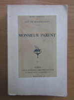 Guy de Maupassant - Monsieur Parent