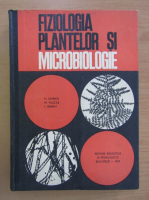 Haralamb Chirilei - Fiziologia plantelor si microbiologie