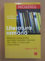 Ion Popa - Literatura romana. Manualul preparator pentru clasa a VII-a