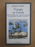J. A. Cartier - Voyages au Canada