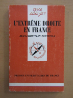 Jean Christian Petitfils - L'extreme droite en France