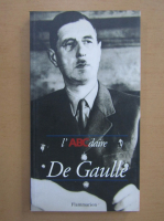 Jean Paul Ollivier - L'abcdaire de De Gaulle