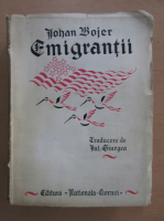 Johan Bojer - Emigrantii