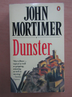 Anticariat: John Mortimer - Dunster
