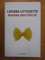 Luciana Littizzetto - Madama Sbatterflay