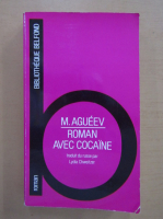 M. Agueev - Roman avec cocaine