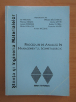 Maria Nicolae - Proceduri de analiza in managementul ecometalurgic