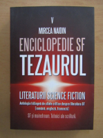 Mircea Naidin - Enciclopedie SF. Tezaurul literaturii science fiction