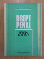 Octavian Loghin - Drept penal. Partea speciala