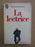 Anticariat: Raymond Jean - La lectrice