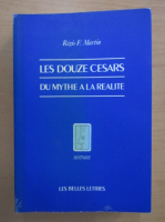 Regis F. Martin - Les Douze Cesars