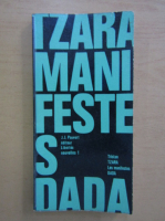 Tristan Tzara - Sept manifestes Dada
