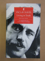 Vaclav Havel - Living in Truth