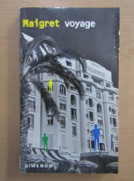 William Somerset Maugham - Maigret voyage