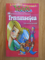 Witch. 100 de trucuri pentru a-ti descoperi frumusetea