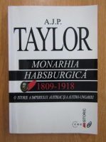 A. J. P. Taylor - Monarhia Habsburgica