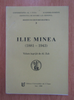 Al. Zub - Ilie Minea 1881-1943