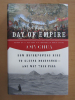 Amy Chua - Day of Empire