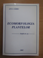 Anca Sarbu - Ecomorfologia plantelor