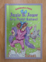 Barbara Park - Junie B. Jones is a Party Animal
