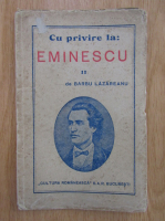 Barbu Lazareanu - Cu privire la: Eminescu, II
