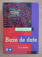 C. J. Date - Baze de date (editia a 8-a)