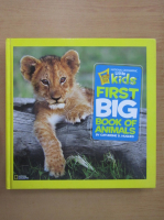 Catherine D. Hughes - First Big Book of Animals
