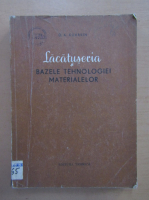 D. A. Kuvakin - Lacatuseria. Bazele tehnologiei materialor