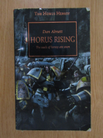 Dan Abnett - Horus Rising. The seeds of heresy are sown