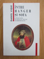 Daniel Vighi - Intre hanger si sofa