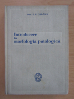 E. C. Craciun - Introducere in morfologia patologica