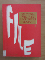 File din istoria militara a poporului roman (volumul 4)