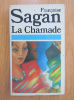 Francoise Sagan - La Chamade