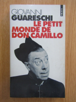Giovannino Guareschi - Le petit monde de don Camillo