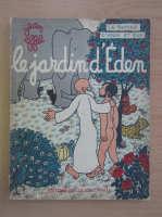 Jean Effel - Le roman d'Adam et Eve. Le jardin d'Eden