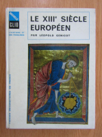 Leopold Genicot - Le XIIIe siecle europeen