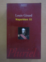 Louis Girard - Napoleon III