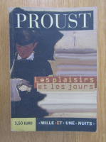 Marcel Proust - Les plaisirs et les jours