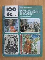 Marin Matei Popescu - 100 de personalitati din Evul Mediu romanesc