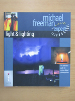 Michael Freeman - Light and Lightning