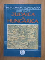 Moses Gaster - Judaica es Hungarica