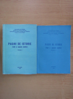 Pagini de istorie. Studii si comunicari stiintifice (2 volume)