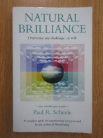 Paul R. Scheele - Natural Brilliance