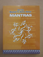 Ravindra Kumar - All You Wanted to Know About Mantras